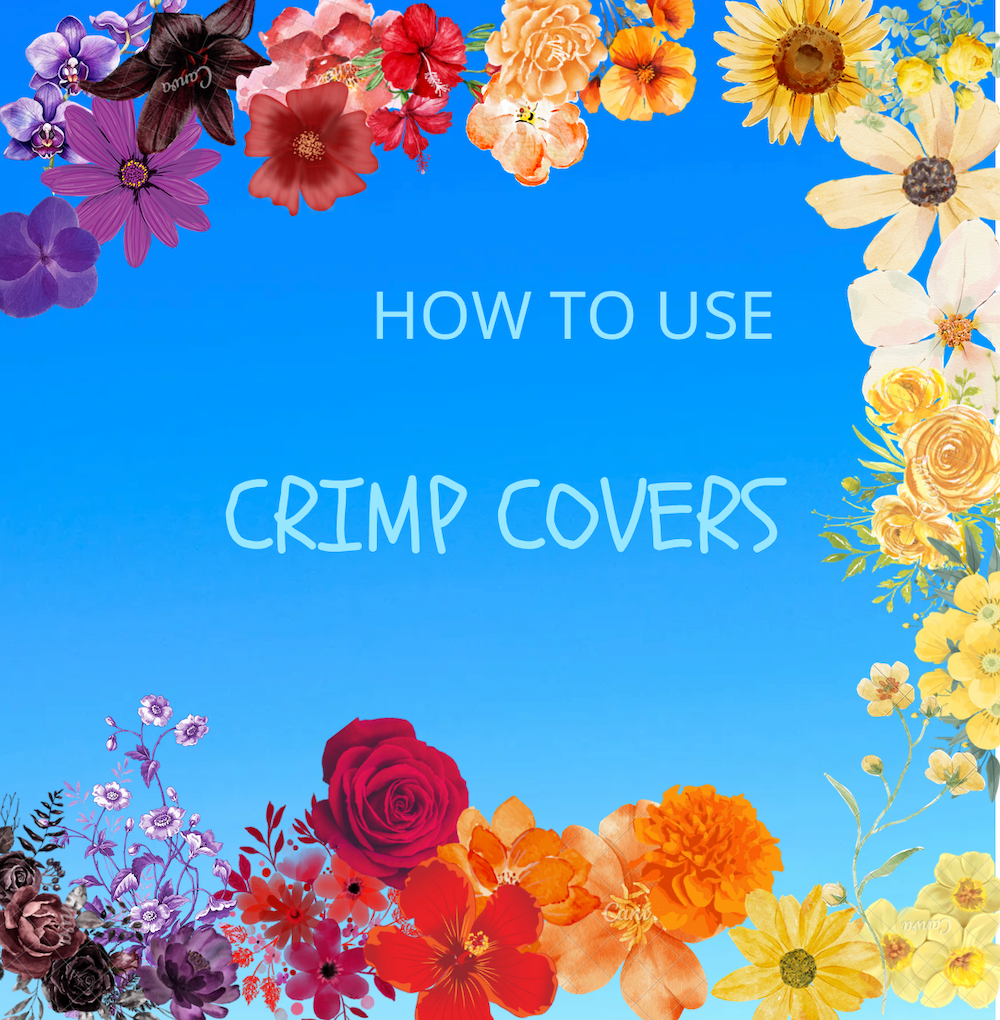 FREE Use a Crimp Cover Tutorial